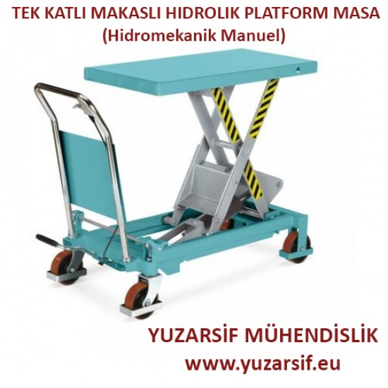 TEK KATLI MAKASLI HIDROLIK PLATFORM MASA (Hidromekanik Manuel)