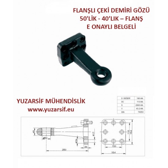 ÇEKİ DEMİRİ GÖZÜ 50'LİK  - 40’LIK – FLANŞ E ONAYLI BELGELİ RÖMORK OKBAŞI (Truck Trailer Drawbar Eye) FLANŞLI 