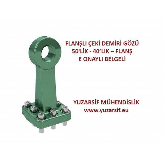 ÇEKİ DEMİRİ GÖZÜ 50'LİK  - 40’LIK – FLANŞ E ONAYLI BELGELİ RÖMORK OKBAŞI (Truck Trailer Drawbar Eye) FLANŞLI 